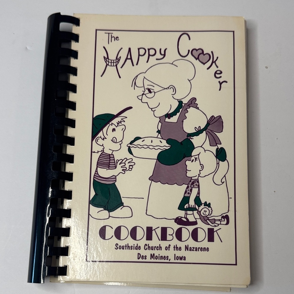 The Happy Cooker Cookbook, Southside Church of the Nazarene, Des Moines, IA 1993
